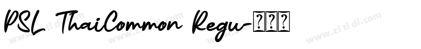 PSL ThaiCommon Regu字体转换